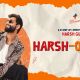 Harsh'O'Ullas ft. Harsh Gujral