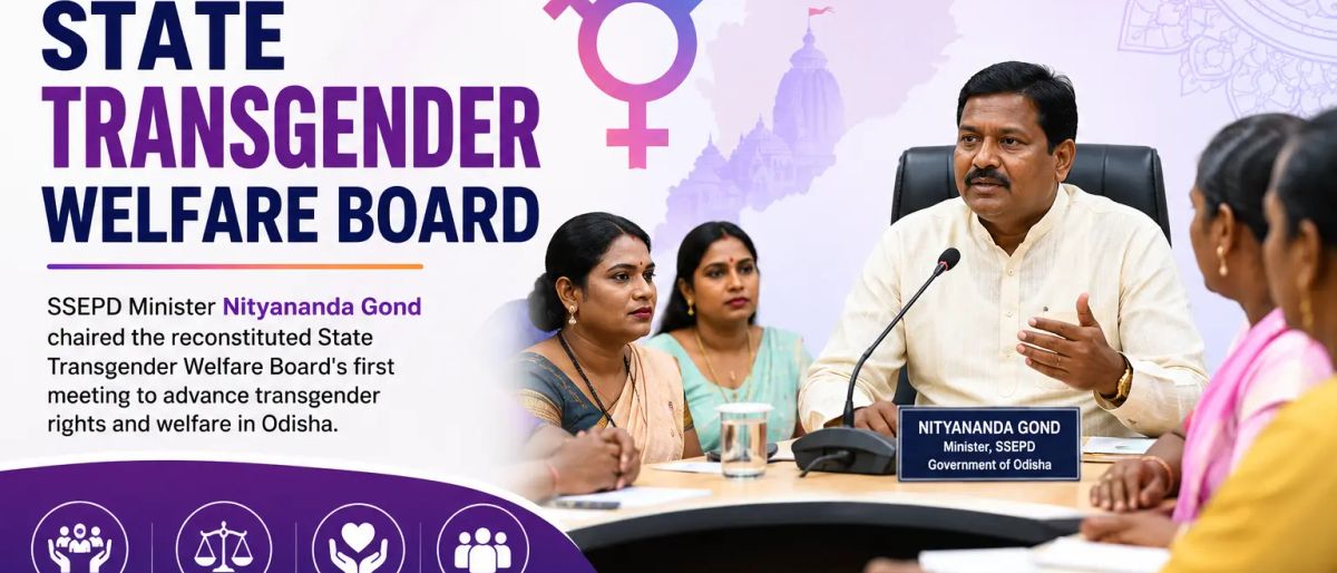 Odisha SSEPD Minister Chairs Inaugural Meeting of Reconstituted State Transgender Welfare Board | ଓଡ଼ିଶାରେ ରାଜ୍ୟ ଟ୍ରାନ୍ସଜେଣ୍ଡର କଲ୍ୟାଣ ବୋର୍ଡର ପ୍ରଥମ ବୈଠକ ଅନୁଷ୍ଠିତ